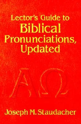 A lektor útmutatója a bibliai kiejtéshez - Lector's Guide to Biblical Pronunciations