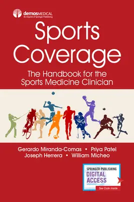 Sporttudósítás: Kézikönyv a sportorvosok számára - Sports Coverage: The Handbook for the Sports Medicine Clinician