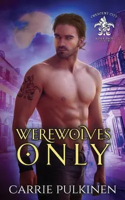 Werewolves Only