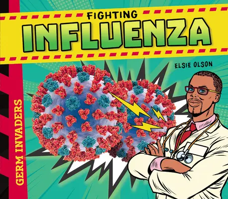 Az influenza elleni küzdelem - Fighting Influenza