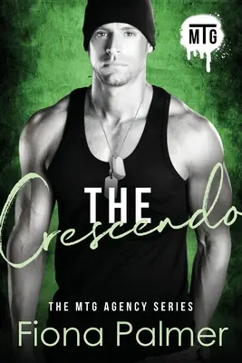 Crescendo: Série MTG Agency - The Crescendo: MTG Agency Series