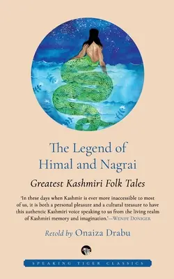 A Himalája és Nagrai legendája: A legnagyobb kasmíri népmesék - The Legend of Himal and Nagrai: Greatest Kashmiri Folk Tales