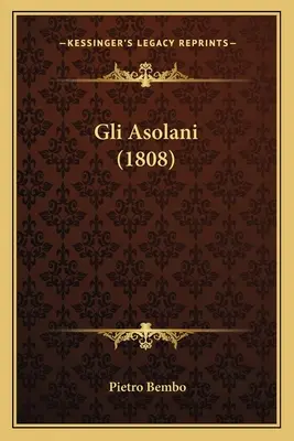 Gli Asolani (1808)