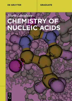 A nukleinsavak kémiája - Chemistry of Nucleic Acids