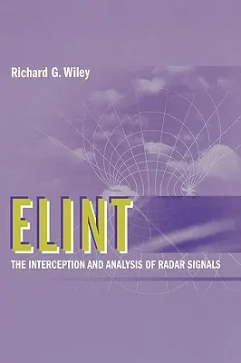 Elint a radarjelek elfogása és elemzése - Elint the Interception and Analysis of Radar Signals