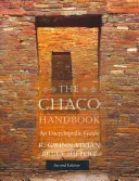 A chacói kézikönyv: Enciklopédikus útmutató - The Chaco Handbook: An Encyclopedic Guide