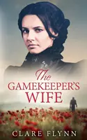 A vadőr felesége - The Gamekeeper's Wife