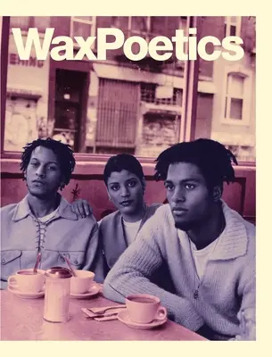Wax Poetics Journal Issue 68 (Hardcover): P.M.P: P.M. Dawn (příloha): Digable Planets b/w P.M. Dawn - Wax Poetics Journal Issue 68 (Hardcover): Digable Planets b/w P.M. Dawn