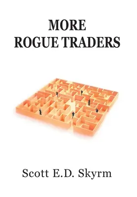 További szélhámos kereskedők - More Rogue Traders