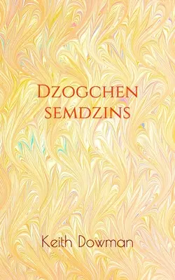 Dzogcsen Semdzins - Dzogchen Semdzins