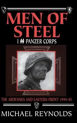 Men of Steel: SS páncélos hadtest - Men of Steel: I SS Panzer Corps