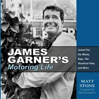 James Garner autós élete: Grand Prix a film, Baja, a Rockford Files, és még sok minden más - James Garner's Motoring Life: Grand Prix the Movie, Baja, the Rockford Files, and More