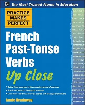 A francia múlt idejű igék közelről - French Past-Tense Verbs Up Close