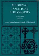 Középkori politikai filozófia: A Sourcebook - Medieval Political Philosophy: A Sourcebook