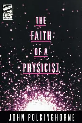 Egy fizikus hite - Faith of a Physicist