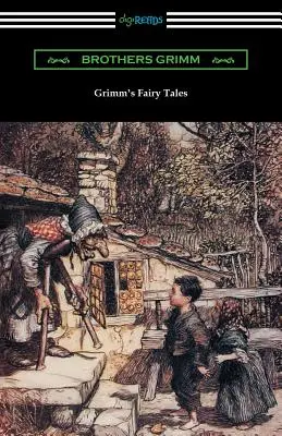 Grimm meséi (Arthur Rackham illusztrációival) - Grimm's Fairy Tales (Illustrated by Arthur Rackham)