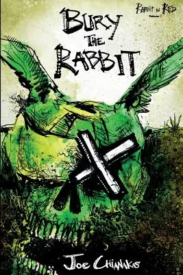 Bury the Rabbit: Rabbit in Red harmadik kötet - Bury the Rabbit: Rabbit in Red Volume Three