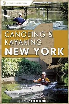 Kenuzás és kajakozás New Yorkban - Canoeing & Kayaking New York