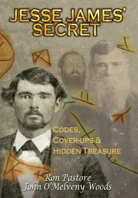 Jesse James titka - Jesse James Secret