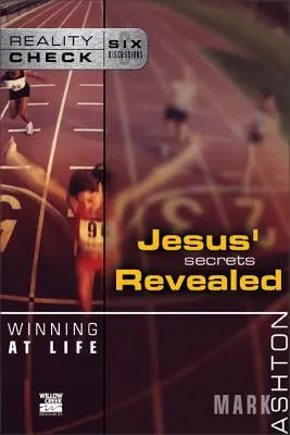 Győzelem az életben: Jesus' Secrets Revealed - Winning at Life: Jesus' Secrets Revealed