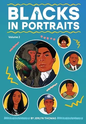 Feketék portrékon 2. kötet - Blacks in Portraits Volume 2