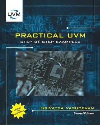 Gyakorlati UVM: IEEE 1800.2: Lépésről lépésre - Practical UVM: Step by Step with IEEE 1800.2