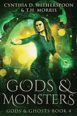 Gods And Monsters: Nagy nyomtatott kiadás - Gods And Monsters: Large Print Edition