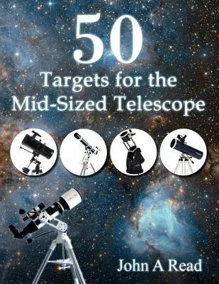 50 célpont a közepes méretű teleszkóphoz - 50 Targets for the Mid-Sized Telescope