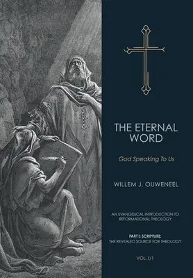 Örök Ige: Isten szól hozzánk - Eternal Word: God Speaking To Us