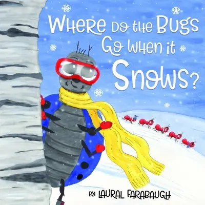 Hová mennek a bogarak, ha havazik? - Where Do the Bugs Go When it Snows?