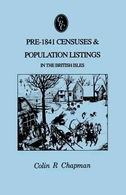 1841 előtti népszámlálások és népességlisták a Brit-szigeteken - Pre-1841 Censuses & Population Listings in the British Isles