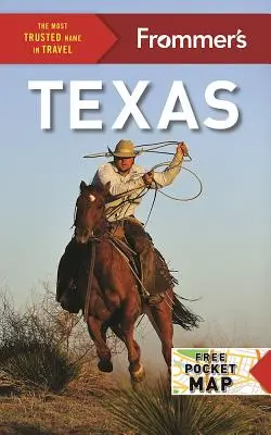 Frommer Texas - Frommer's Texas