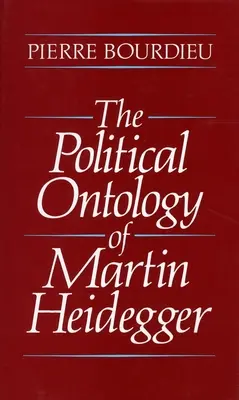 Martin Heidegger politikai ontológiája - The Political Ontology of Martin Heidegger