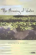 A víz jelentése - The Meaning of Water