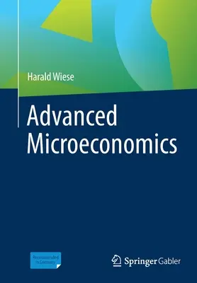 Haladó mikroökonómia - Advanced Microeconomics