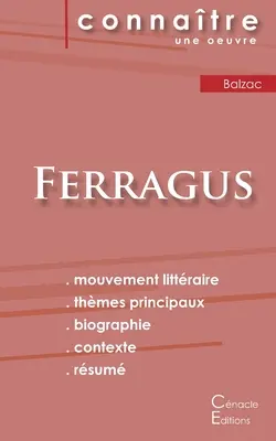 Ferragus by Balzac (teljes irodalmi elemzés és összefoglaló) - Fiche de lecture Ferragus de Balzac (Analyse littraire de rfrence et rsum complet)