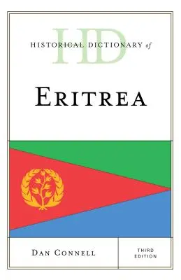 Eritrea történelmi szótára, harmadik kiadás - Historical Dictionary of Eritrea, Third Edition