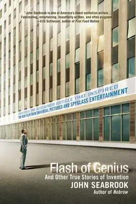 Flash of Genius: És más igaz történetek a találmányokról - Flash of Genius: And Other True Stories of Invention