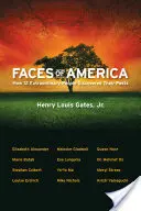 Amerika arcai: Hogyan fedezte fel 12 rendkívüli ember a múltjukat? - Faces of America: How 12 Extraordinary People Discovered Their Pasts