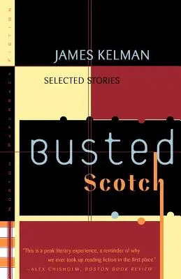 Busted Scotch: Válogatott történetek - Busted Scotch: Selected Stories