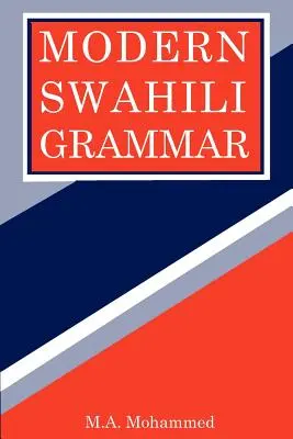 Modern szuahéli nyelvtan - Modern Swahili Grammar