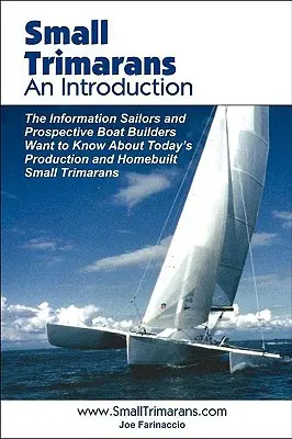 Small Trimarans: An Introduction