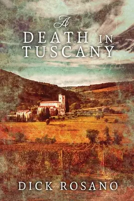 A Death in Tuscany: Large Print Edition (Nagybetűs kiadás) - A Death in Tuscany: Large Print Edition