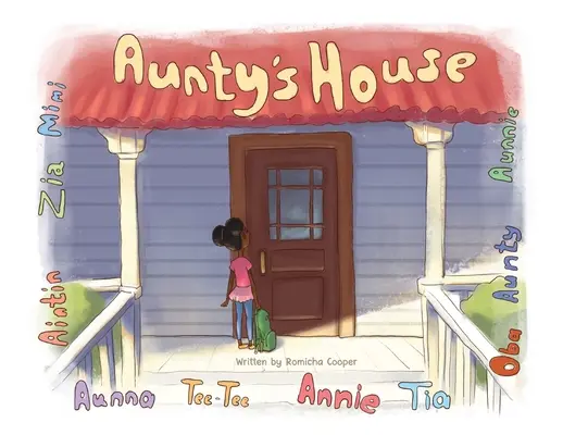 A néni háza - Aunty's House