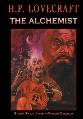 H.P. Lovecraft: Lovecraft: Az alkimista - H.P. Lovecraft: The Alchemist