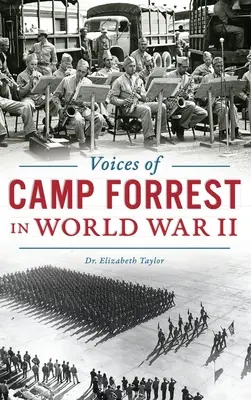 Az Erdő-tábor hangjai a II. világháborúban - Voices of Camp Forrest in World War II