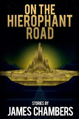 A hierofági úton - On the Hierophant Road