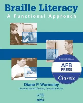 Braille-írástudás: A Functional Approach - Braille Literacy: A Functional Approach