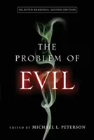 A gonosz problémája: Válogatott olvasmányok, második kiadás - The Problem of Evil: Selected Readings, Second Edition