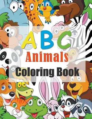 ABC állatok: Gyerekek kifestőkönyv - ABC Animals: Kids Coloring Book